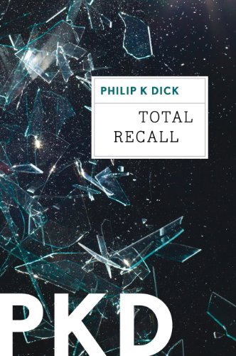 Book cover for "Total Recall" by Philip K Dick