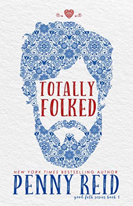 Book cover for "Totally Folked" by Penny Reid