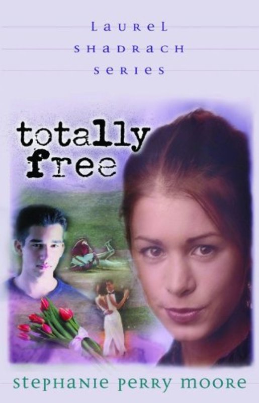 Book cover for "Totally Free" by Stephanie Perry Moore