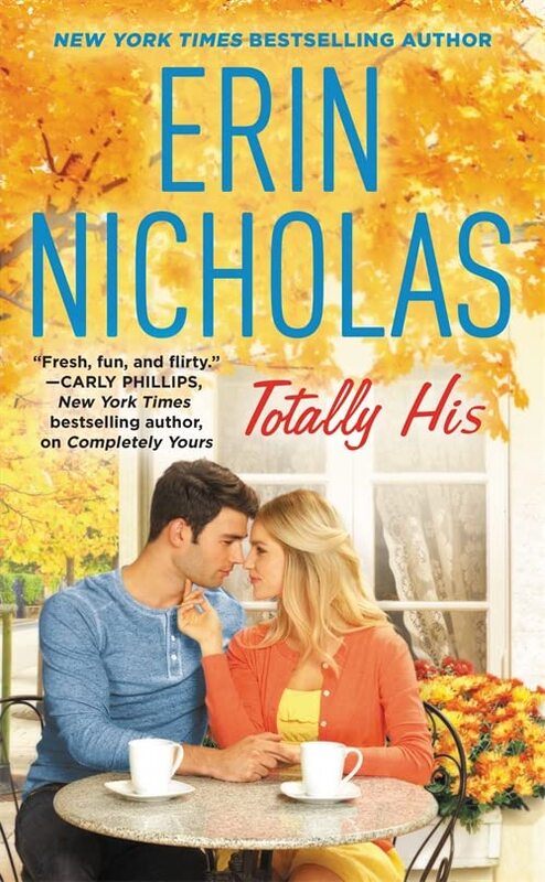 Book cover for "Totally His" by Erin Nicholas