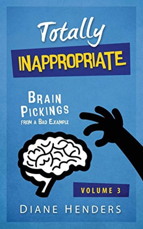 Book cover for "Totally Inappropriate" by Diane Henders