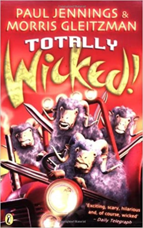 Book cover for "Totally Wicked" by Morris Gleitzman