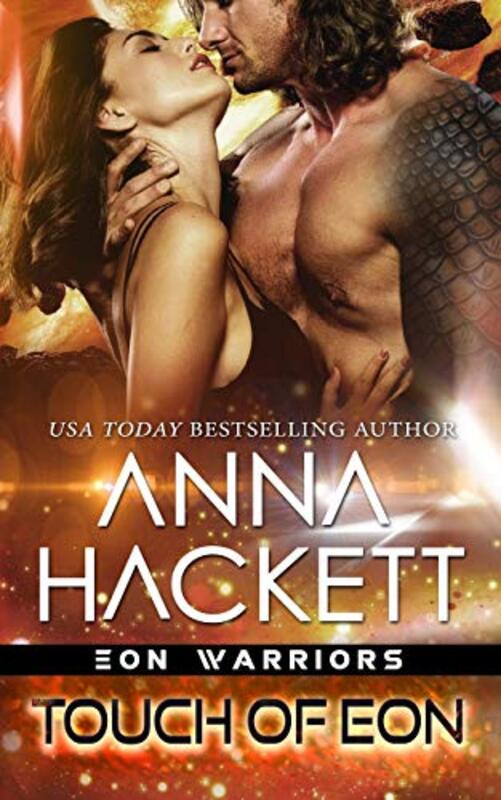 Book cover for "Touch Of Eon" by Anna Hackett