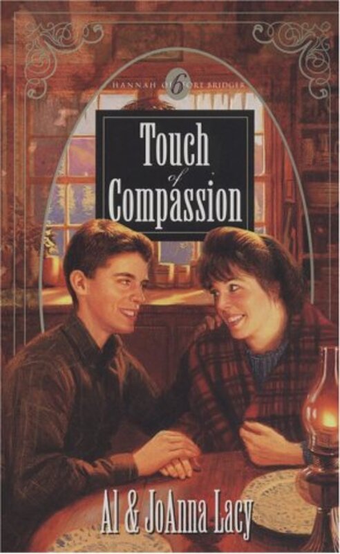 Book cover for "Touch of Compassion" by Al Lacy
