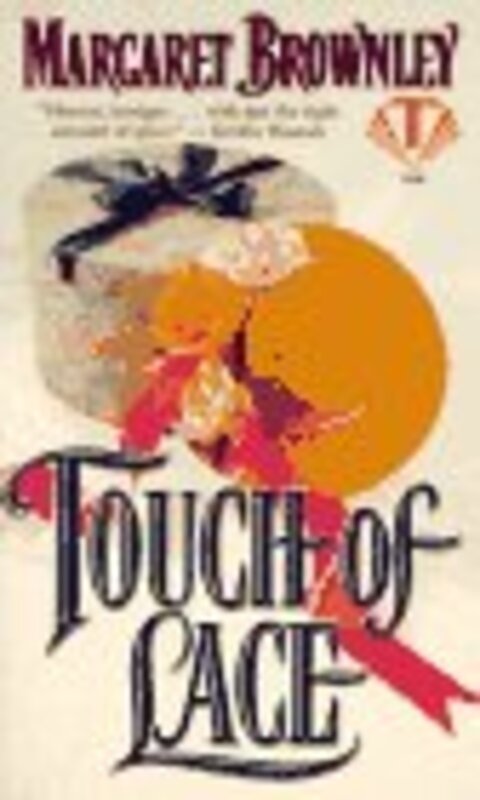 Book cover for "Touch of Lace" by Margaret Brownley
