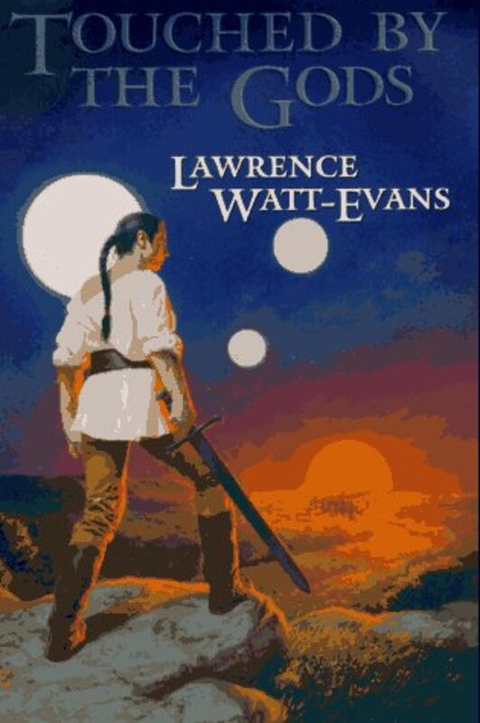 Book cover for "Touched by the Gods" by Lawrence Watt Evans