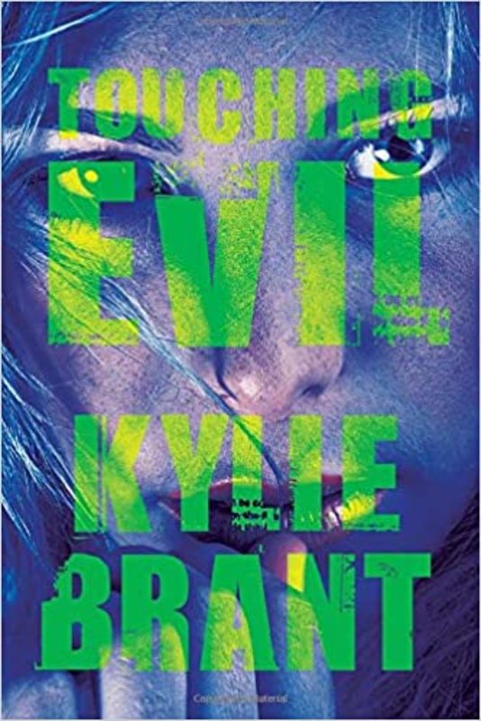 Book cover for "Touching Evil" by Kylie Brant