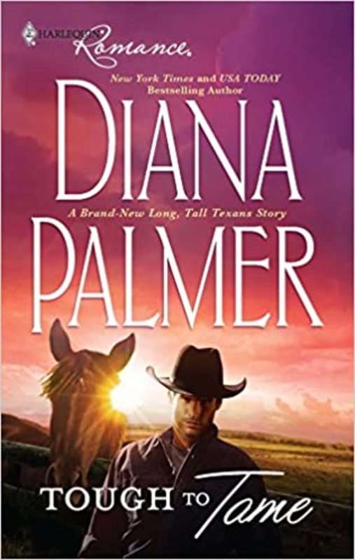 Book cover for "Tough To Tame" by Diana Palmer