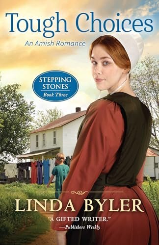 Book cover for "Tough Choices" by Linda Byler