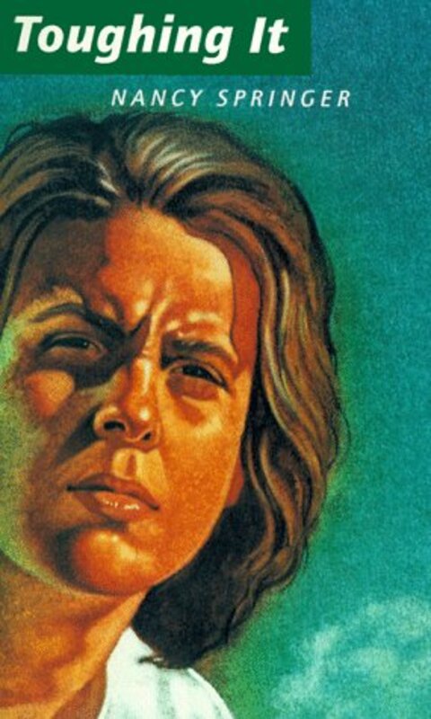 Book cover for "Toughing It" by Nancy Connor Springer