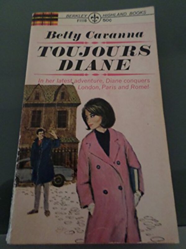 Book cover for "Toujours Diane" by Betsy Allen