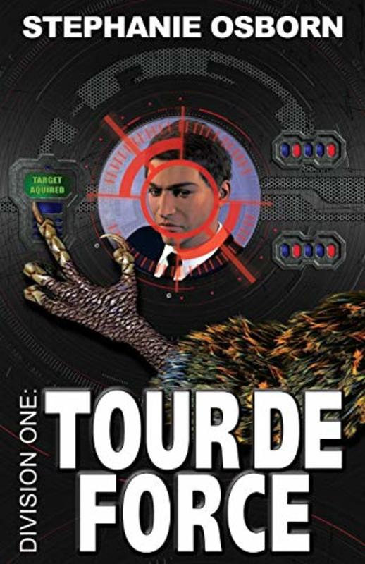 Book cover for "Tour de Force" by Stephanie Osborn