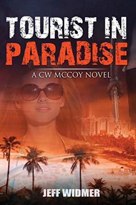 Book cover for "Tourist in Paradise" by Jeff Widmer