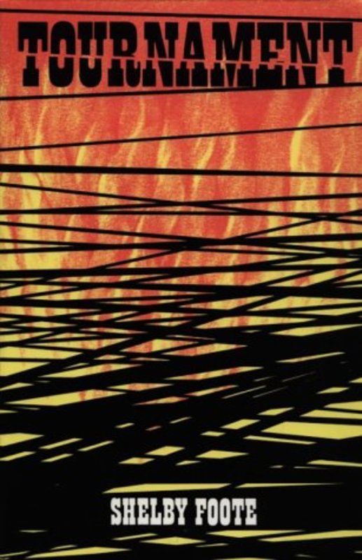 Book cover for "Tournament" by Shelby Foote