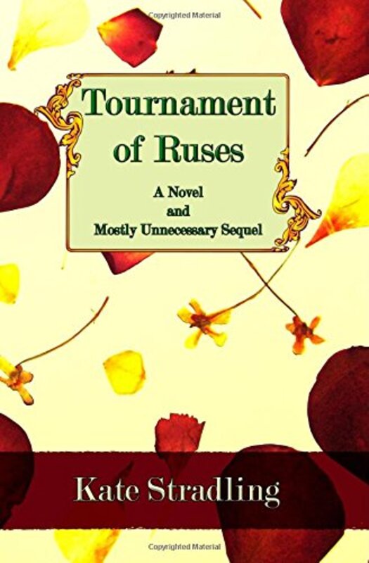 Book cover for "Tournament of Ruses" by Kate Stradling