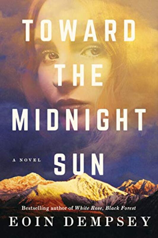 Book cover for "Toward the Midnight Sun" by Eoin Dempsey