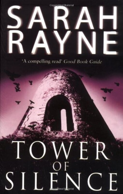 Book cover for "Tower of Silence" by Sarah Rayne