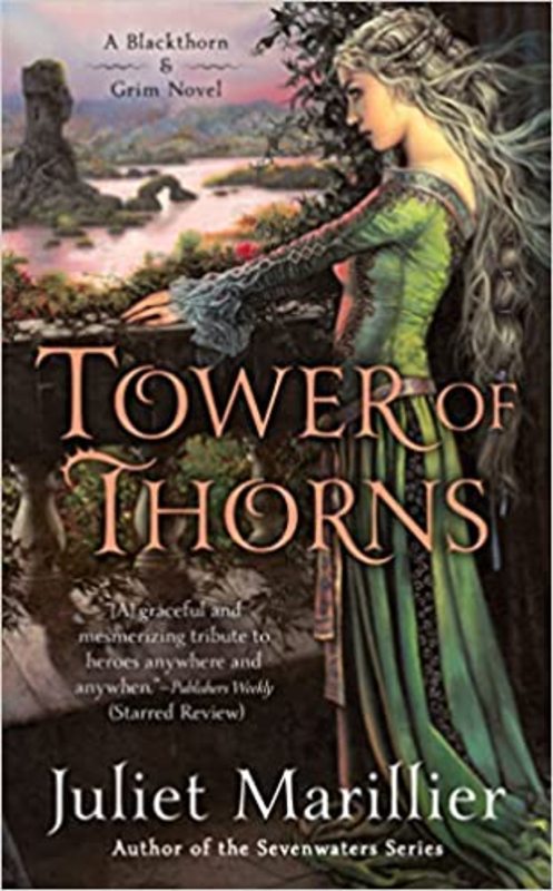 Book cover for "Tower of Thorns" by Juliet Marillier