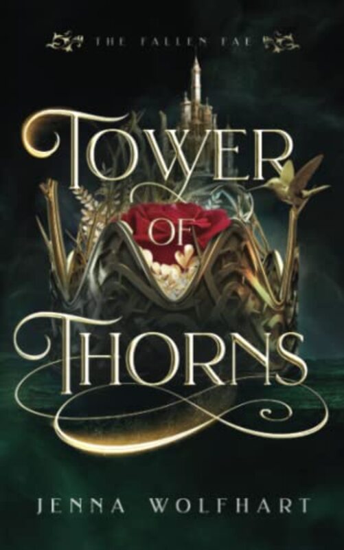 Book cover for "Tower of Thorns" by Jenna Wolfhart