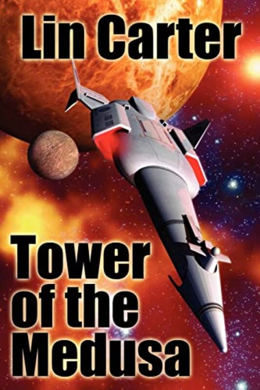Book cover for "Tower of the Medusa" by Lin Carter