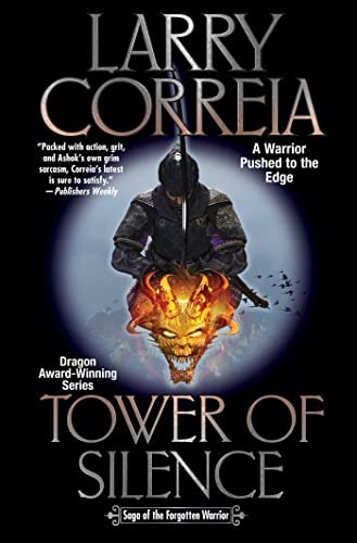 Book cover for "Tower of Silence" by Larry Correia