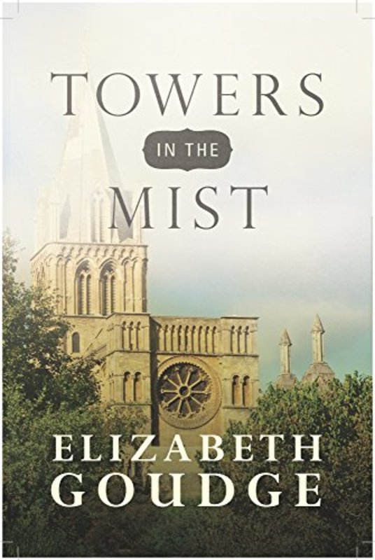 Book cover for "Towers in the Mist" by Elizabeth Goudge