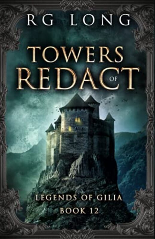 Book cover for "Towers of Redact" by RG Long