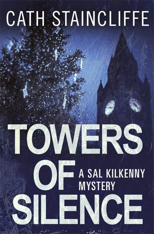 Book cover for "Towers of Silence" by Cath Staincliffe