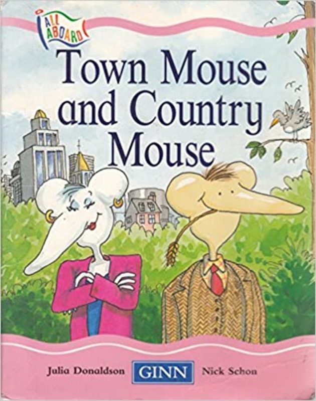 Book cover for "Town Mouse and Country Mouse" by Julia Donaldson
