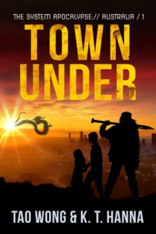 Book cover for "Town Under" by Tao Wong