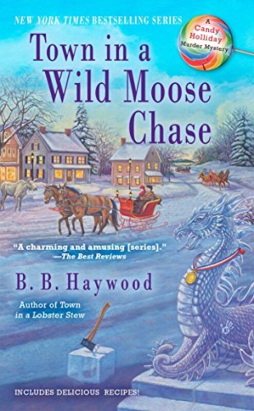 Book cover for "Town in a Wild Moose Chase" by B B Haywood