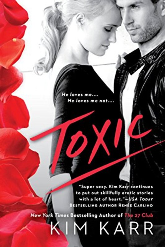 Book cover for "Toxic" by Kim Karr