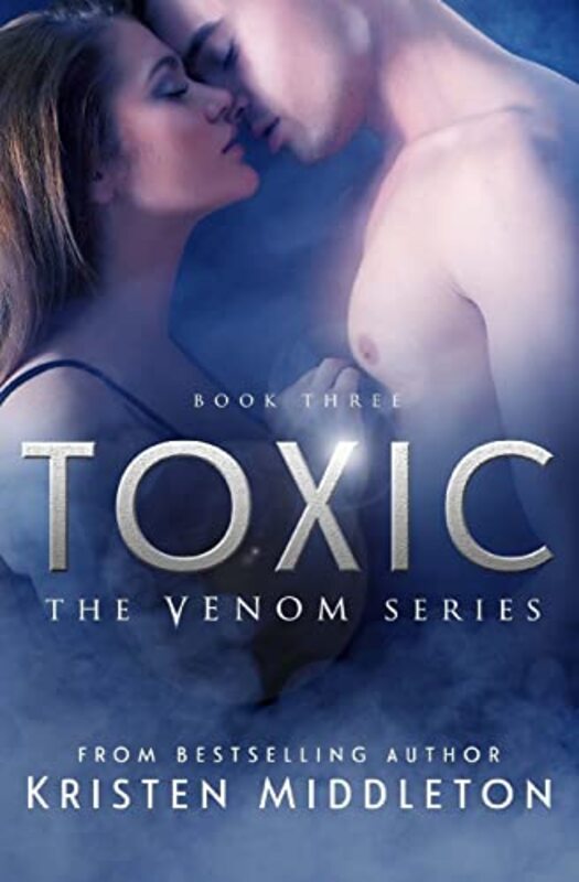 Book cover for "Toxic" by Kristen Middleton