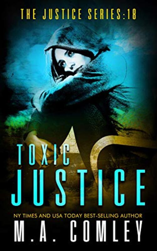 Book cover for "Toxic Justice" by MA Comley