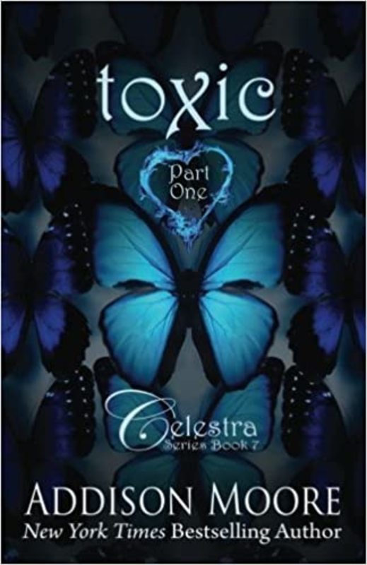 Book cover for "Toxic Part One" by Addison Moore