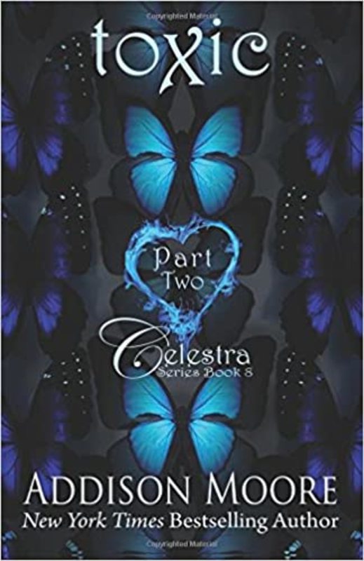 Book cover for "Toxic Part Two" by Addison Moore