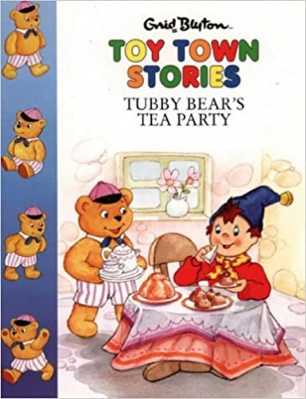 Book cover for "Toy Town Stories – Tubby Bear’s Tea Party" by Enid Blyton