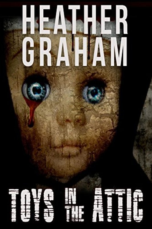 Book cover for "Toys in the Attic" by Heather Graham