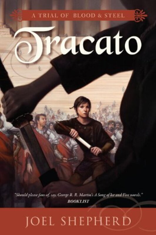 Book cover for "Tracato" by Joel Shepherd