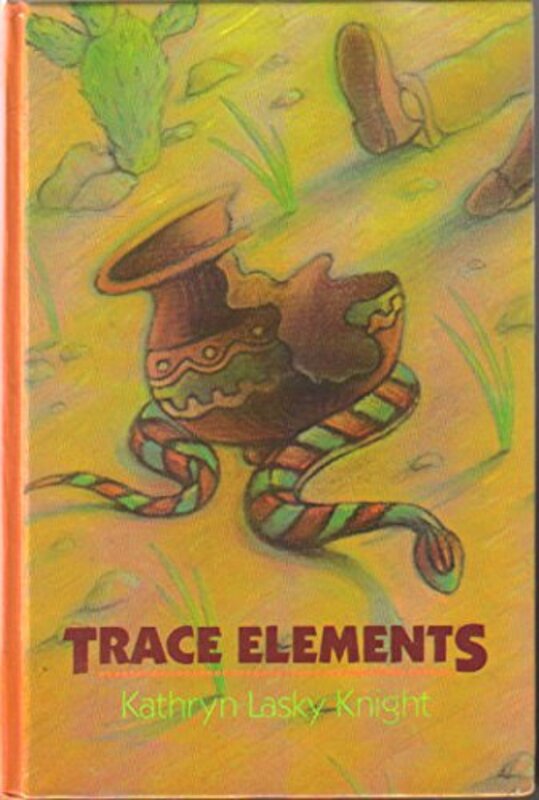 Book cover for "Trace Elements" by Kathryn Lasky