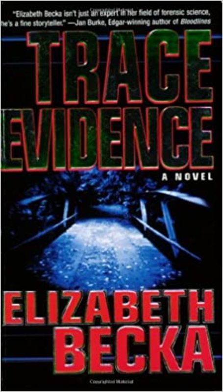 Book cover for "Trace Evidence" by Lisa Black