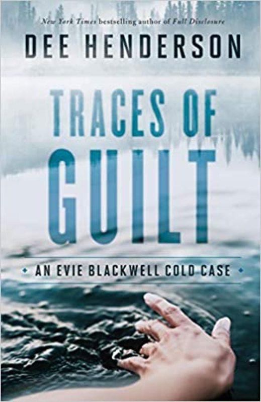 Book cover for "Traces of Guilt" by Dee Henderson