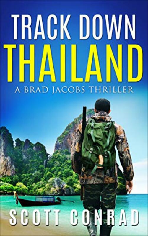 Book cover for "Track Down Thailand" by Scott Conrad