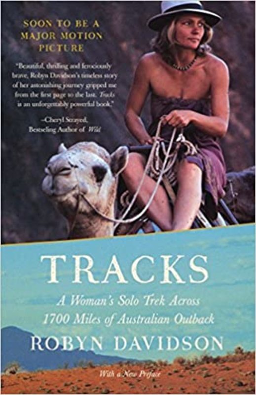 Book cover for "Tracks" by Robyn Davidson