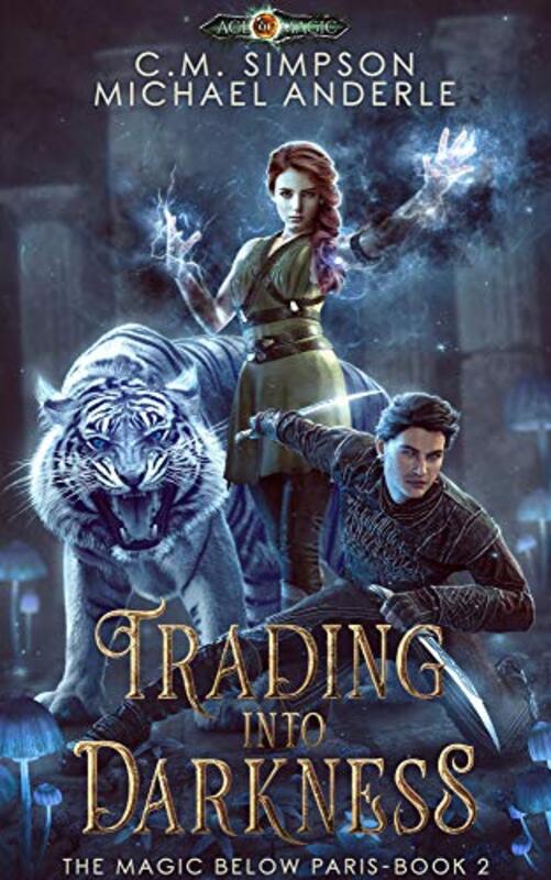 Book cover for "Trading into Darkness" by Michael Anderle