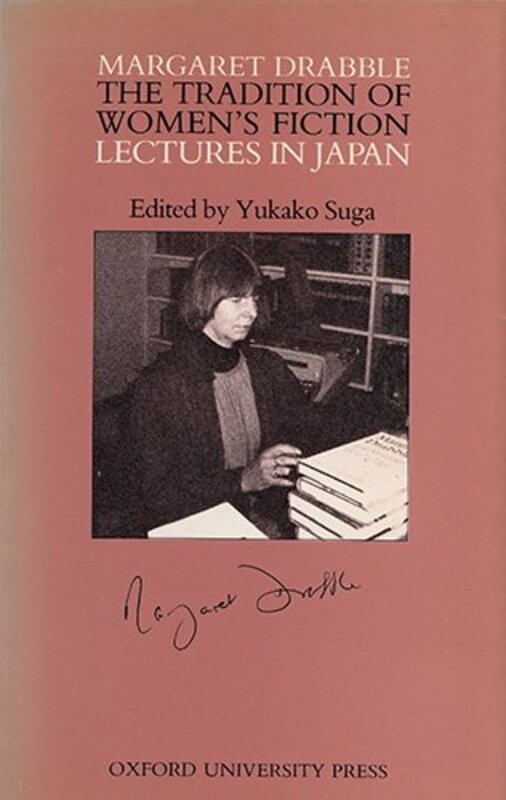 Book cover for "Tradition of Womens Fiction" by Margaret Drabble