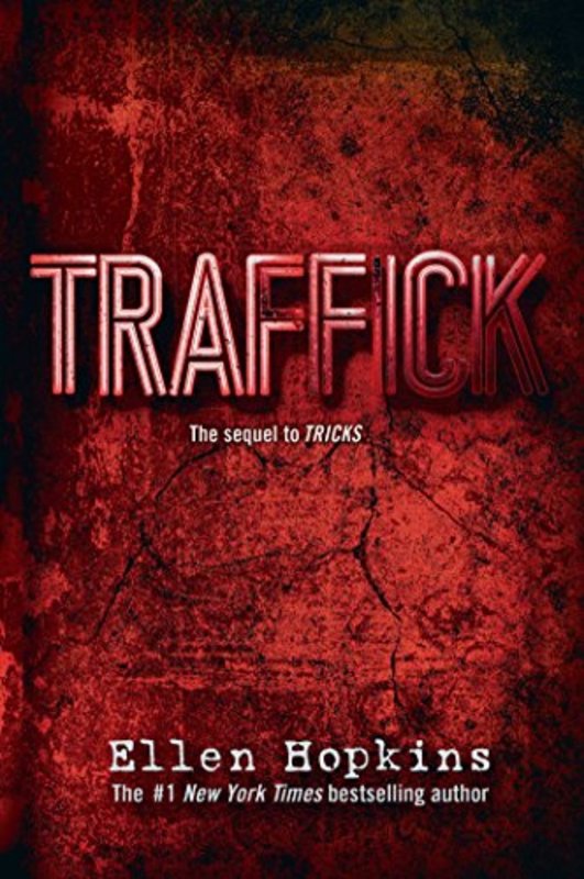 Book cover for "Traffick" by Ellen Hopkins