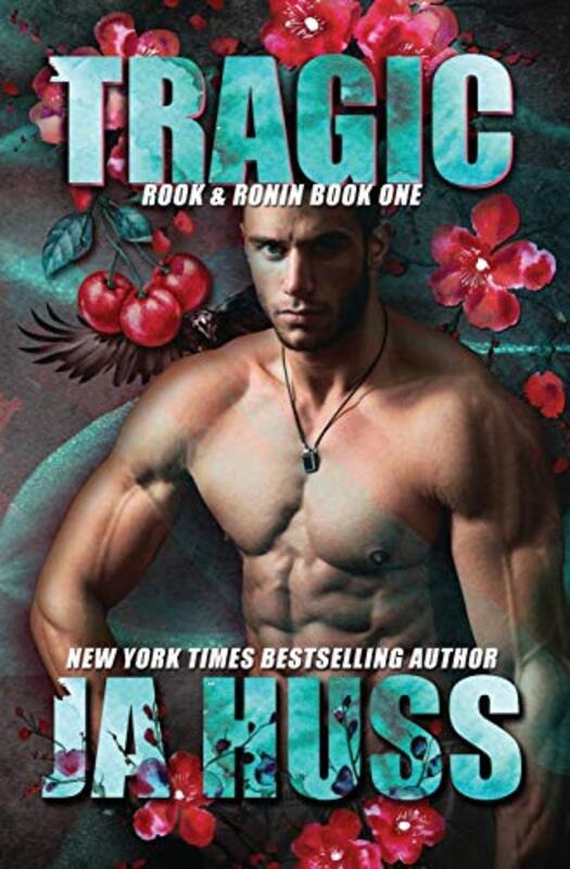 Book cover for "Tragic" by JA Huss