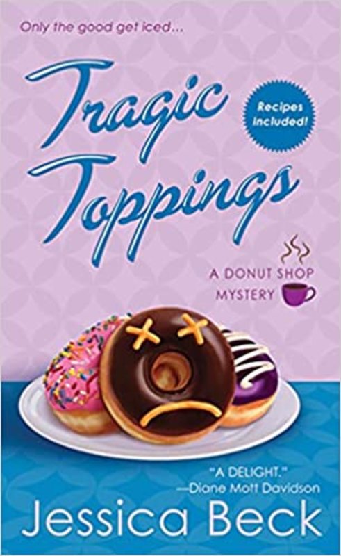 Book cover for "Tragic Toppings" by Jessica Beck