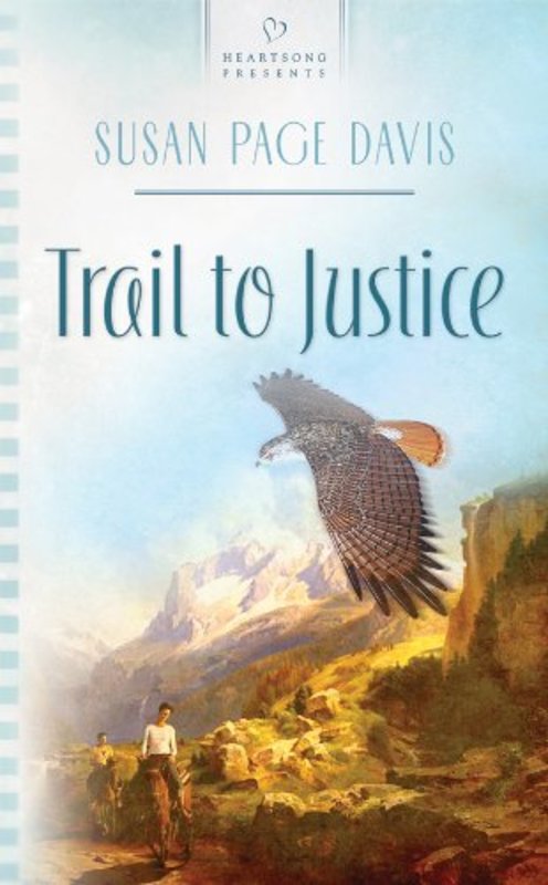 Book cover for "Trail To Justice" by Susan Page Davis